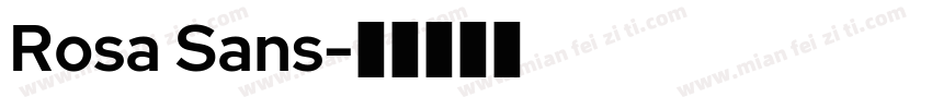 Rosa Sans字体转换